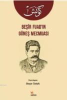 Beşir Fuad'ın Güneş Mecmuası
