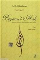 Beyanu'l-Hak (2 Cilt Takım) Kur'an-ı Kerim'in Nüzull Sırasına Göre Tefsiri