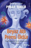 Beyaz Atlı Prensi Öldür