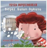 Beyaz Gülün Öyküsü
