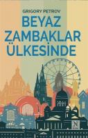 Beyaz Zambaklar Ülkesinde