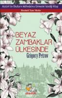 Beyaz Zambaklar Ülkesinde