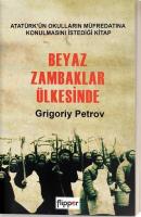 Beyaz Zambaklar Ülkesinde
