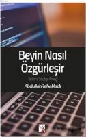 Beyin Nasıl Özgürleşir