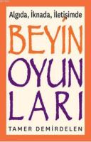 Beyin Oyunları - Algıda, İknada, İletişimde