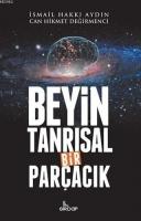 Beyin Tanrısal Bir Parçacık