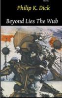 Beyond Lies the Wub