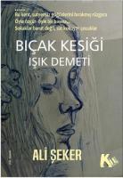 Bıçak kesiği - Işık Demeti