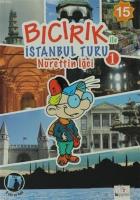 Bıcırık ile İstanbul Turu 1