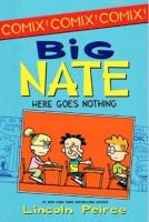 Big Nate: Here Goes Nothing