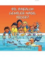 Bil Bakalım - Gemiler Nasıl Yüzer?