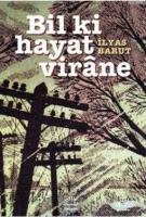 Bil Ki Hayat Virane