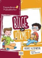 Bilge ile Hikmet - 2