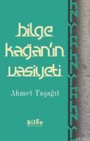Bilge Kağan'ın Vasiyeti