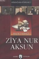 Bilge Tarihçi Ziya Nur Aksun