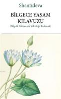 Bilgece Yaşam Kılavuzu