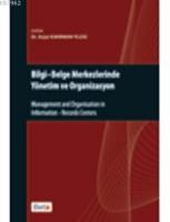 Bilgi-Belge Merkezlerinde Yönetim ve Organizasyon