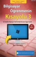 Bilgisayar Öğrenmenin Kısayolu 3