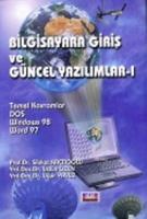 Bilgisayara Giriş ve Güncel Yazılımlar-1