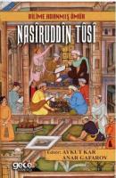 Bilime Adanmış Ömür Nasiruddin Tusi