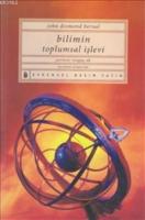 Bilimin Toplumsal İşlevi