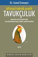 Bilimsel-Teknik-Pratik Tavukçuluk Cilt:3