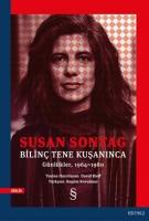 Bilinç Tene Kuşanınca