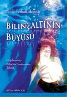 Bilinçaltının Büyüsü