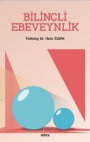 Bilinçli Ebeveynlik