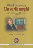 Bilişsel Davranışçı Çift ve Aile Terapisi