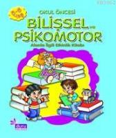 Bilişsel ve Psikomotor