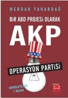 Bir ABD Projesi Olarak AKP