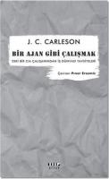 Bir Ajan Gibi Çalışmak