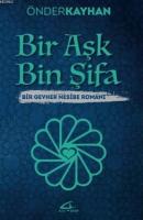 Bir Aşk Bin Şifa
