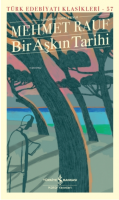Bir Aşkın Tarihi ( Günümüz Türkçesiyle - Şömizli )