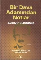 Bir Dava Adamından Notlar
