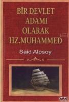 Bir Devlet Adamı Olarak Hz. Muhammed