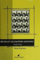Bir Devlet Geleneğinin Anatomisi Yediyüz (Ciltli)