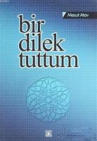 Bir Dilek Tuttum