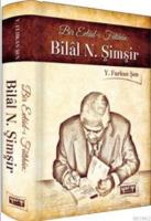 Bir Evladı-ı Fatihan - Bilal N. Şimşir (Ciltli)