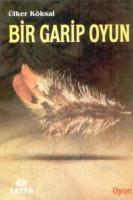 Bir Garip Oyun