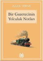 Bir Gazetecinin Yolculuk Notları