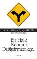 Bir Halk Kendini Değiştirmedikçe