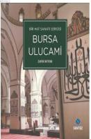 Bir Hat Sanatı Sergisi Bursa Ulucami