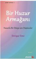 Bir Huzur Armağanı