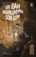 Bir Idam Mahkumunun Son Günü
