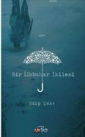 Bir İlkbahar İkilemi