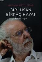 Bir İnsan Birkaç Hayat