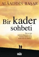 Bir Kader Sohbeti