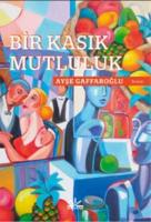 Bir Kaşık Mutluluk